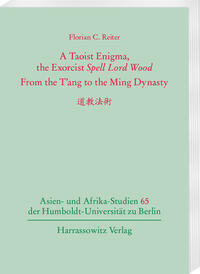 A Taoist Enigma, the Exorcist Spell Lord Wood. From the T´ang to the Ming-Dynasty ????