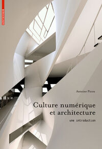 Culture numérique et architecture