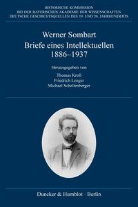 Briefe eines Intellektuellen 1886–1937.