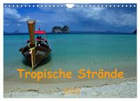 Tropische Strände (Wandkalender 2025 DIN A4 quer), CALVENDO Monatskalender