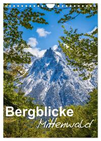 Bergblicke - Mittenwald (Wandkalender 2026 DIN A4 hoch), CALVENDO Monatskalender