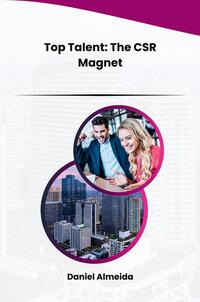 Top Talent: The CSR Magnet