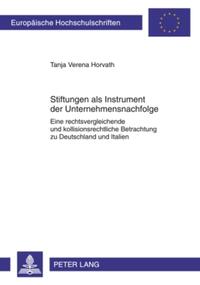 Stiftungen als Instrument der Unternehmensnachfolge
