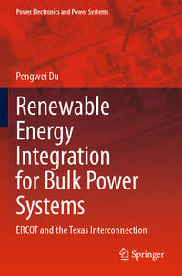 Renewable Energy Integration for Bulk Power Systems
