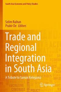 Trade and Regional Integration in South Asia