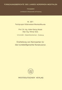 Erarbeitung von Kennwerten für das kunststoffgerechte Konstruieren