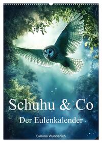 Schuhu & Co - Der Eulenkalender (Wandkalender 2026 DIN A2 hoch), CALVENDO Monatskalender