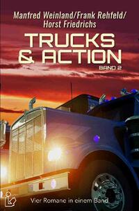 TRUCKS &amp; ACTION, BAND 2