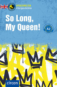 So Long, My Queen!