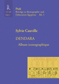 Sylvie Cauville: DENDARA