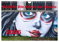 Graffiti: Die Kunst der Straße (Wandkalender 2026 DIN A4 quer), CALVENDO Monatskalender