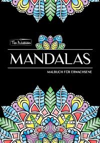 Mandala Malbuch für Erwachsene
