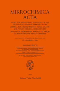 Achtes Kolloquium über Metallkundliche Analyse mit Besonderer Berücksichtigung der Elektronenstrahl- und Ionenstrahl-Mikroanalyse Wien, 27. bis 29. Oktober 1976
