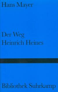 Der Weg Heinrich Heines