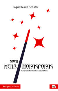 Noch mehr Hokuspokus