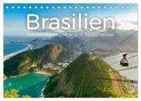 Brasilien - Das einzigartige Land in Südamerika. (Tischkalender 2025 DIN A5 quer), CALVENDO Monatskalender
