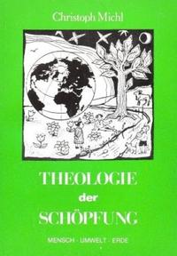 Theologie der Schöpfung