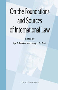 Vorderes Coverbild On the Foundations and Sources of International Law