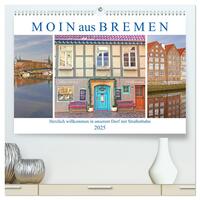 Moin aus Bremen. Herzlich willkommen in unserem Dorf mit Straßenbahn (hochwertiger Premium Wandkalender 2025 DIN A2 quer), Kunstdruck in Hochglanz
