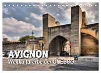 Avignon - Weltkulturerbe der UNESCO (Tischkalender 2026 DIN A5 quer), CALVENDO Monatskalender
