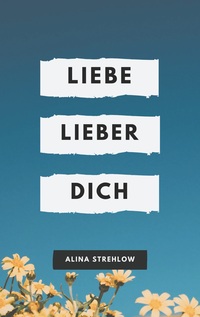 Vorderes Coverbild Liebe lieber dich