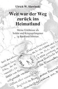 Weit war der Weg zurück ins Heimatland