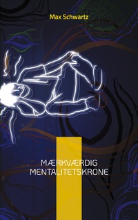 Mærkværdig mentalitetskrone