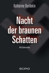 Nacht der braunen Schatten