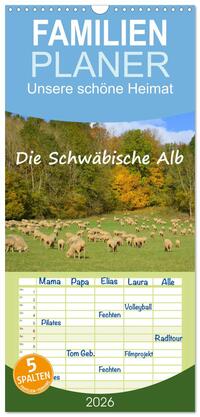 Familienplaner 2026 - Unsere schöne Heimat - Die Schwäbische Alb mit 5 Spalten (Wandkalender, 21 x 45 cm) CALVENDO
