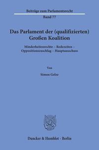 Das Parlament der (qualifizierten) Großen Koalition.