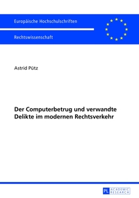 Vorderes Coverbild Der Computerbetrug und verwandte Delikte im modernen Rechtsverkehr