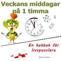 Veckans middagar på 1 timma