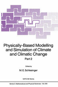 Vorderes Coverbild Physically-Based Modelling and Simulation of Climate and Climatic Change