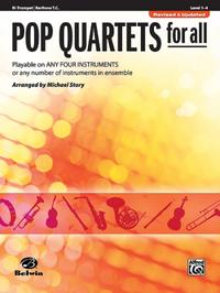 Pop Quartets for All - Bb Trumpet / Baritone T.C.