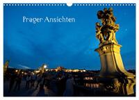 Prager Ansichten (Wandkalender 2025 DIN A3 quer), CALVENDO Monatskalender