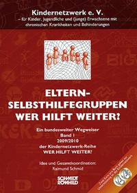 Vorderes Coverbild Wer hilft weiter? Eltern-Selbsthilfegruppen