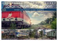 Lokomotiven und Wagen - Verfallen und vergessen auf dem Abstellgleis (Tischkalender 2026 DIN A5 quer), CALVENDO Monatskalender