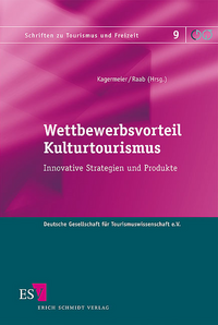 Wettbewerbsvorteil Kulturtourismus