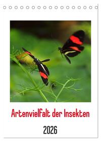 Artenvielfalt der Insekten (Tischkalender 2026 DIN A5 hoch), CALVENDO Monatskalender