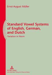 Vorderes Coverbild Standard Vowel Systems of English, German, and Dutch