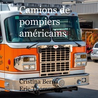 Camions de pompiers américains