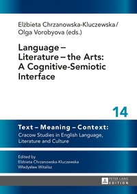 Vorderes Coverbild Language - Literature - the Arts: A Cognitive-Semiotic Interface