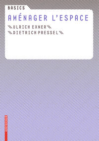 Basics Aménager l'espace