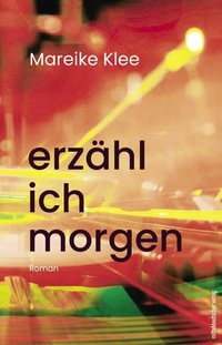 Vorderes Coverbild erzähl ich morgen