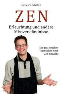 Vorderes Coverbild ZEN - Erleuchtung und andere Missverständnisse