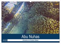 Abu Nuhas - Wracks im Roten Meer (Wandkalender 2025 DIN A2 quer), CALVENDO Monatskalender
