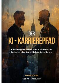 Der KI-Karrierepfad