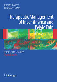 Therapeutic Management of Incontinence and Pelvic Pain