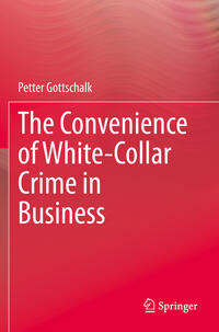 The Convenience of White-Collar Crime in Business