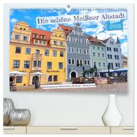 Die schöne Meißner Altstadt (hochwertiger Premium Wandkalender 2026 DIN A2 quer), Kunstdruck in Hochglanz